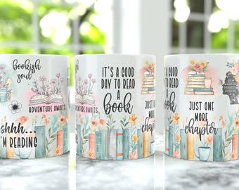 May include: White ceramic mug with floral and book illustrations. The mug features text that reads "bookish soul", "It's a good day to read a book", and "Just one more chapter". The mug is decorated with colorful flowers and books.