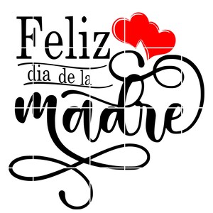 Mom SVG • Feliz Dia De La Madre SVG • Moederdag SVG • Spaanse Moederdag • Instant Download • Svg File • Png File • Dxf File • Jpeg file