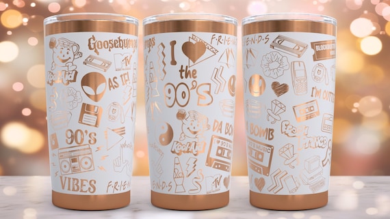 90's Vibe Laser Engraved Full Wrap Design For 20oz Tumbler, SVG, Tumbler Wrap For Rotary, I love the 90's Laser Engraved Wrap 30oz Tumbler