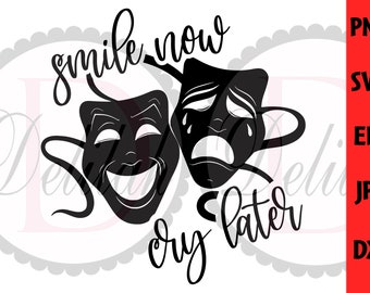 Smile Now Cry Later SVG • Lowrider Svg • Chicano art • Latina Svg • Drama Mask Svg • Svg • Png • Jpg • Dxf • Instant Download