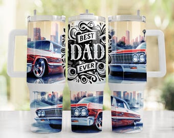 Best Dad Ever 40oz Tumbler PNG Sublimation Design, 40oz Quencher Template Wrap, Fathers Day 40oz Tumbler Design, Digital Download