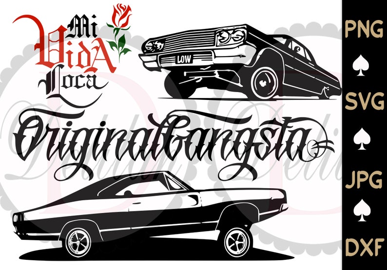May include: Black and white illustration of two classic cars with the text "Mi Vida Loca Original Gangsta" in a stylised font.