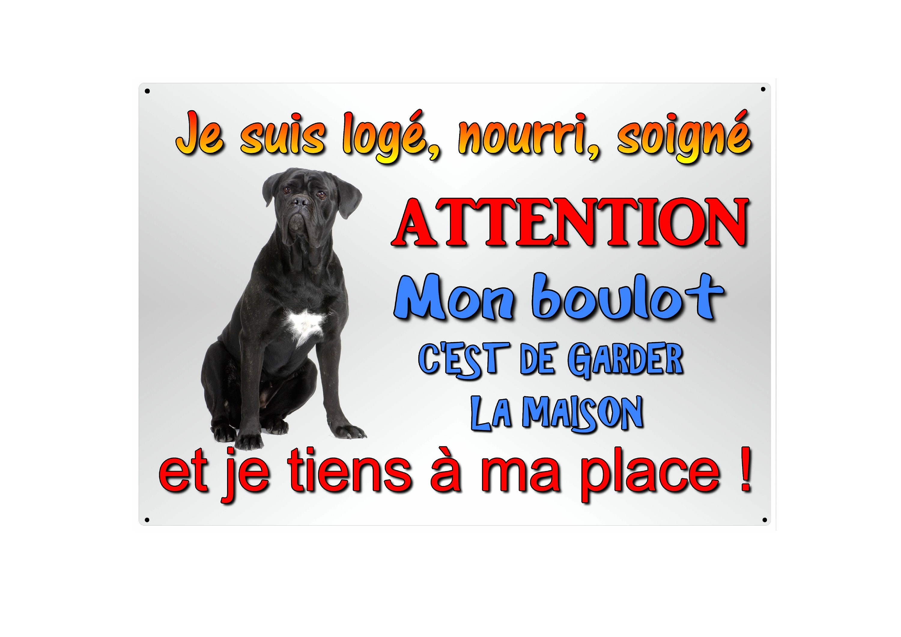 Plaque attention chien cane corso humoristique en métal 29 X 20 angles