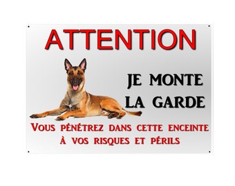 plaque attention chien malinois humoristique en métal 29 X 20 angles arrondis percée aux 4 coins réf 67