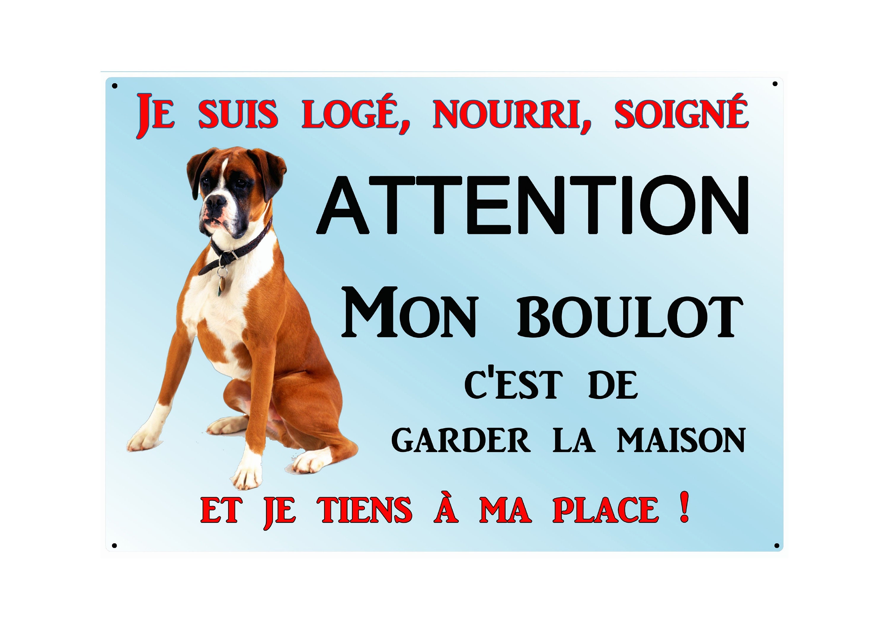 Plaque Attention Chien Boxer en Métal 29 X 20 Angles Arrondis Percée Aux 4 Coins Réf 44