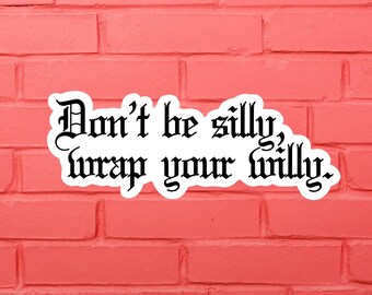Be Silly Sticker Etsy Be Silly Sticker Etsy