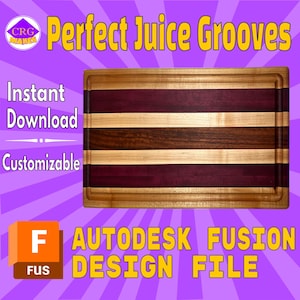 May include: A rectangular wooden cutting board with juice grooves, featuring alternating stripes of light and dark wood, including a deep purple hue. The text "Perfect Juice Grooves" and "Autodesk Fusion Design File" are displayed. The image also includes the words "Instant Download" and "Customizable".
