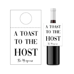 Wine Hang Tag, Bottle Tag, a Toast to the Host, Celebration, Customized Gift, Custom Wine Label. Thank you Gift, Hostess Gift