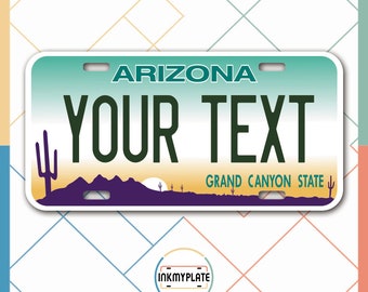 Inkmyplate - Personalized ARIZONA License Plate for Cars, Trucks, Motorcycles, Bicycles and Vinyl Stickers