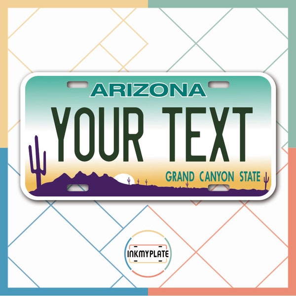 Inkmyplate - Personalized ARIZONA License Plate for Cars, Trucks, Motorcycles, Bicycles and Vinyl Stickers
