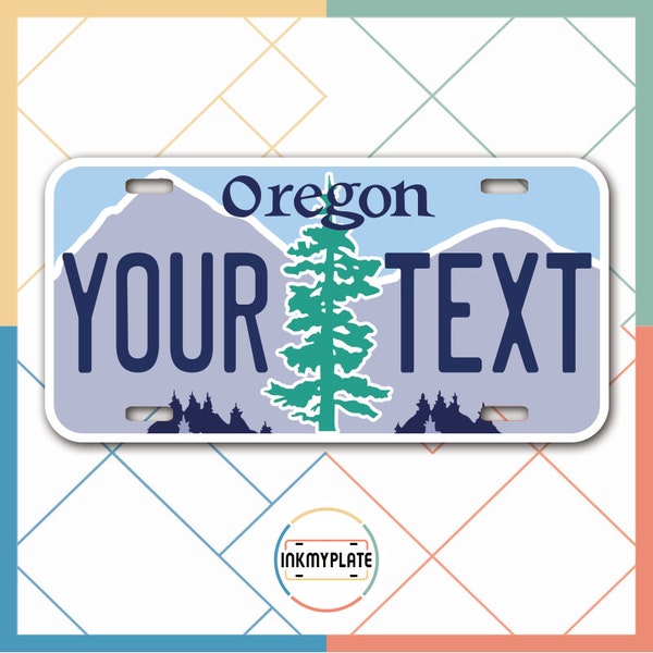 Inkmyplate - Personalized OREGON License Plate for Cars, Trucks, Motorcycles, Bicycles and Vinyl Stickers