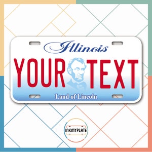 Inkmyplate - Personalized ILLINOIS License Plate for Cars, Trucks, Motorcycles, Bicycles and Vinyl Stickers