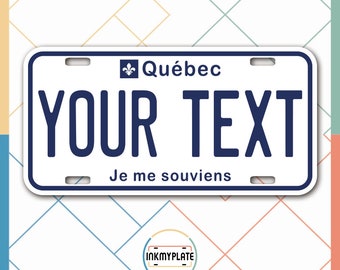Inkmyplate - Personalized QUEBEC CANADA License Plate for Cars, Trucks, Motorcycles, Bicycles and Vinyl Stickers