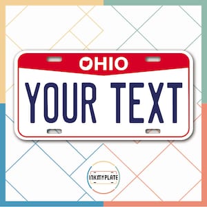 Inkmyplate - Personalized OHIO License Plate for Cars, Trucks, Motorcycles, Bicycles and Vinyl Stickers