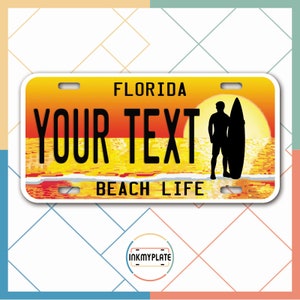 Inkmyplate - Personalized FLORIDA Beach Life License Plate for Cars, Trucks, Motorcycles, Bicycles and Vinyl Stickers