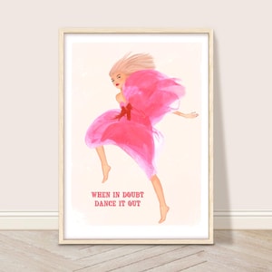 Dancing Art Print, Retro Fashion Poster, Girly Hot Pink Decor, Vintage Dancer Wall Art, Trendy Dance Quote Wall Art, Colourful Illustration