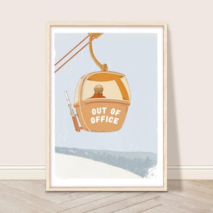 Retro Ski Lift Art Print, Out of office Ski Quote Wall Art, Winter Skiing Art, Mountain Resort Poster, Ski Cabin Decor, Gift for Skier