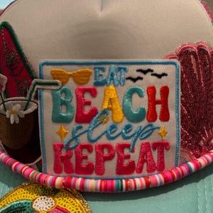 Eat Beach Sleep and Repeat trucker hat