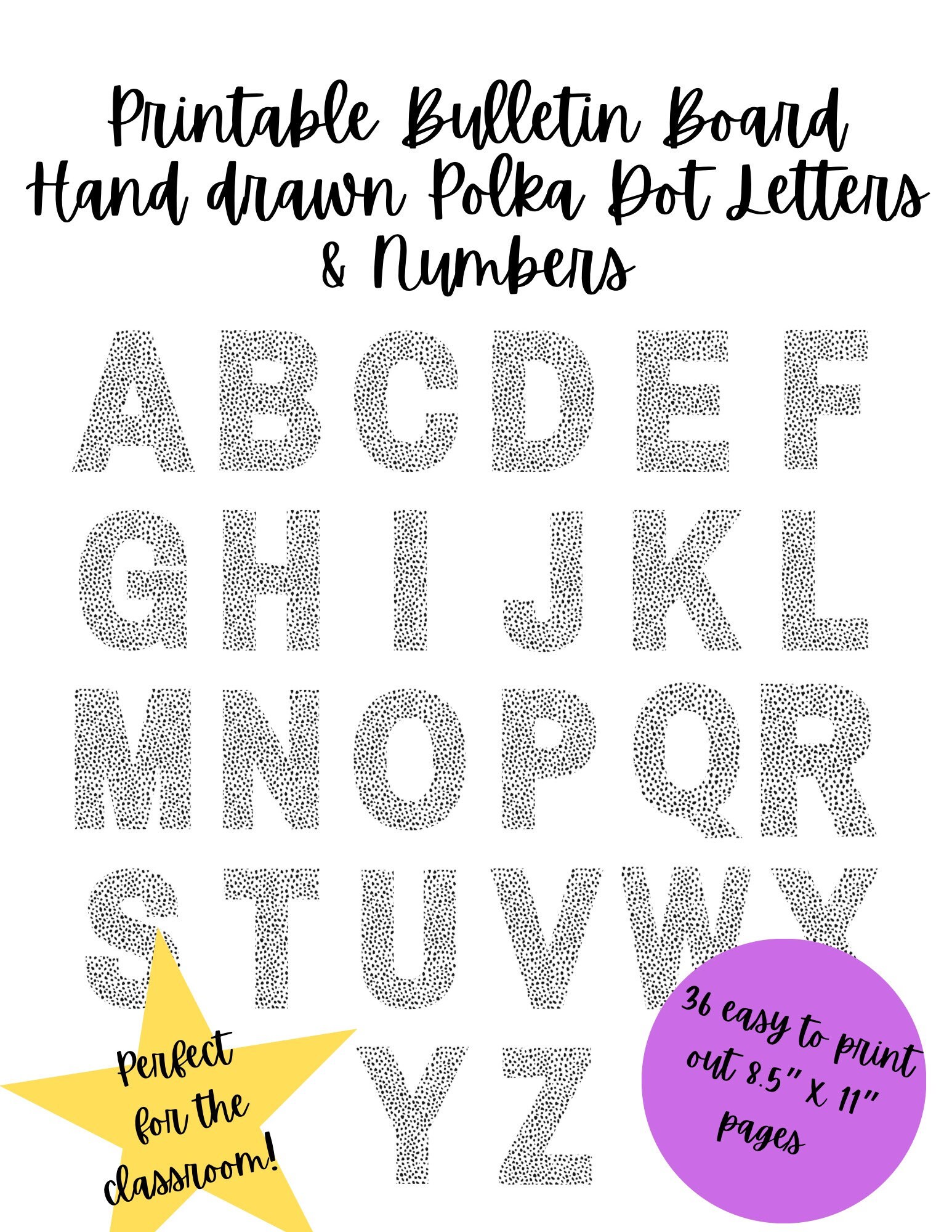 Printable Bulletin Board Hand Drawn Polka Dot Letters and Numbers, Printable Letters, Teacher Boards, Print and Cut, Cutout Letters