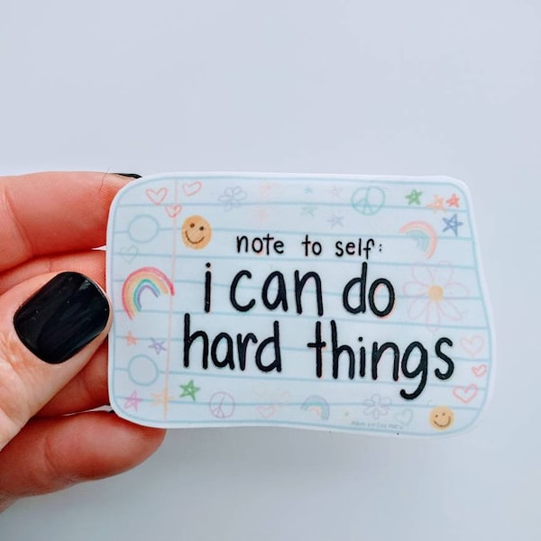 I can do hard things sticker - colorful sticker - waterproof sticker - water bottle sticker - inspirational sticker - gift ideas - gifts for