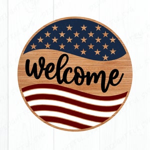 Patriotic Welcome round sign, July 4th door decor SVG, American Stars and Stripes SVG, Independence Day porch sign svg, laser cut file