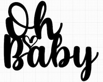Download Oh Baby Svg Etsy
