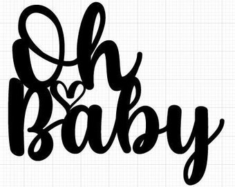 Download Oh Baby Svg Etsy