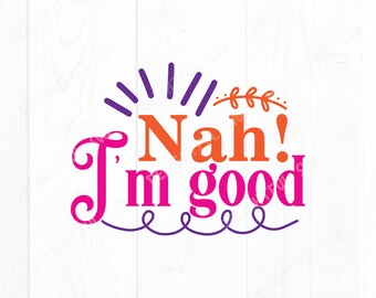 no soy bueno svg Sarcastic diciendo Svg, Sarcasm Svg, Funny Quotes Svg, para Silhouette Cameo, ScanNCut, Cricut