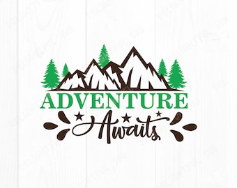 Adventure awaits svg, mountain svg, wanderlust svg, camping svg, travel svg, camp svg, arrow svg, for Silhouette Cameo, ScanNCut, Cricut