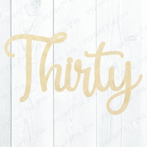 Thirty Birthday svg  | Cake topper svg | One Cake topper Svg Cutting files for Silhouette Cameo, ScanNCut, Cricut