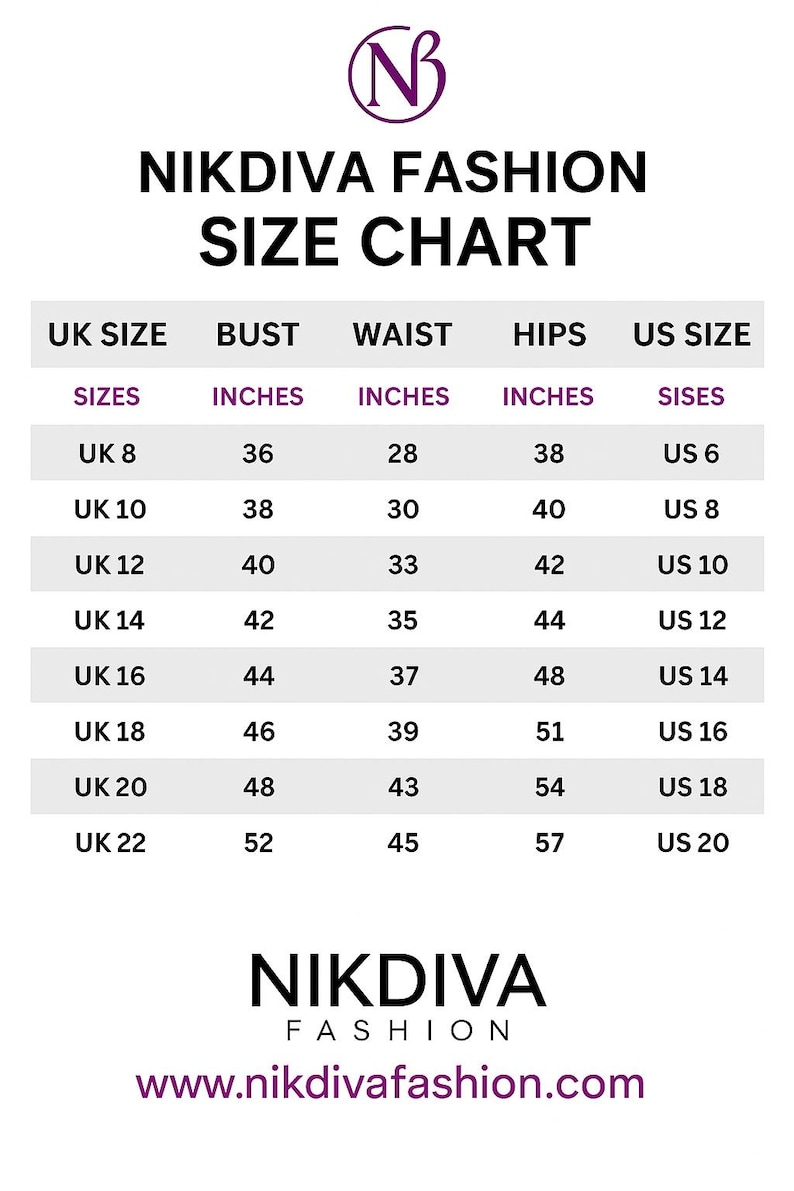 May include: A size chart from Nikdiva Fashion, with a purple logo at the top. The chart lists UK sizes 8-22, with corresponding bust, waist, and hip measurements in inches, and US sizes 6-20. The website is www.nikdivafashion.com.