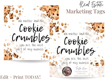 Wpadnij po etykietę upominkową, Bez względu na to, jak kruche jest ciasteczko, jesteś najlepszą częścią mojego biznesu, Etykieta do druku nieruchomości, Marketing agentów nieruchomości