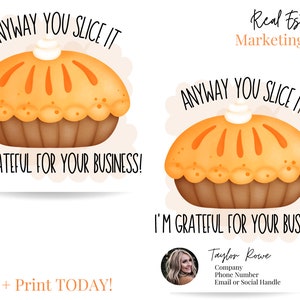 Pop By Gift Tag, Anyway you slice it, Grateful, Holidays, Real Estate Printable Tag, Real Estate Marketing, Open House Marketing, Christmas