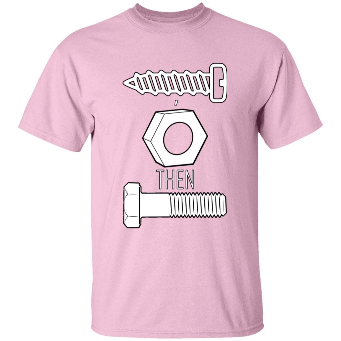 Screw nut then bolt G500 5.3 oz. UNISEX TShirt Funny Etsy