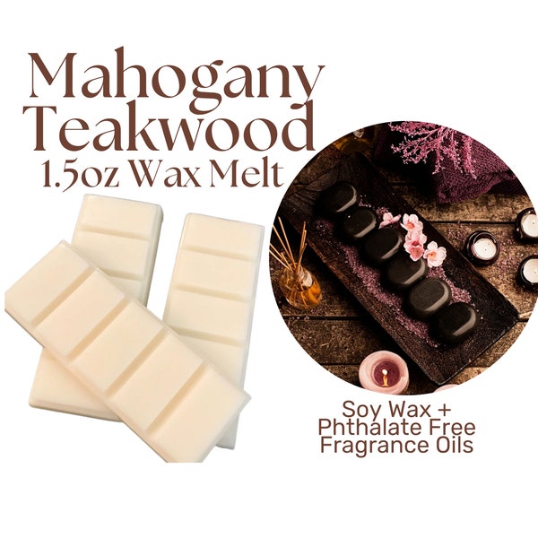 Mahogany Teakwood type wax melt, Strong Scented Wax Melts