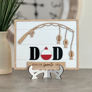 Personalized Father&#39;s Day Sign // Father&#39;s Day Gift // You&#39;re Our Favorite Catch // Gift For Dad // Dad Kids Fishing Sign // Custom Dad Gift