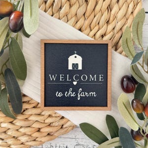 Mini Framed Farmhouse Themed Sign // Welcome To The Farm // Mini Farmhouse Themed Sign // Farmhouse Tier Tray Decor // Framed Tier Tray Sign