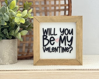 Letrero con marco de madera "¿Serás mi Valentín?" // Decoración de San Valentín // Letrero de San Valentín para pared o estante // Decoración rústica para repisa de chimenea de San Valentín