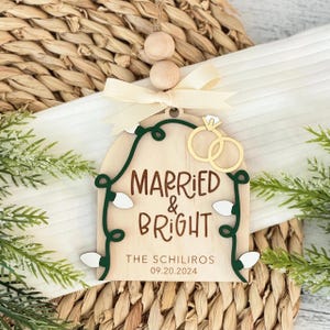 Newlywed Christmas Ornament // First Christmas Married Ornament // Wedding Ornament // Personalized Ornament // Married And Bright Ornament image 1