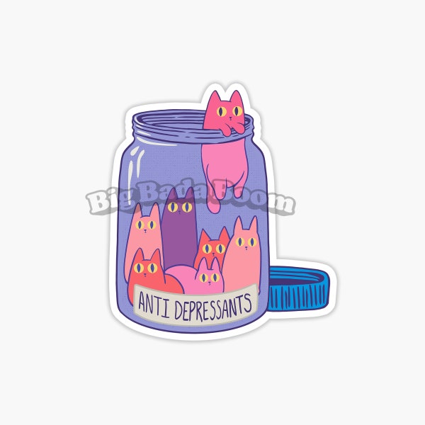 ANTIDEPRESSANT CATS Vinyl Sticker, Cat Sticker, Laptop Stickers, Cat Jar Sticker, Aesthetic Stickers, Best Friend Gift, Kitten Jar Sticker