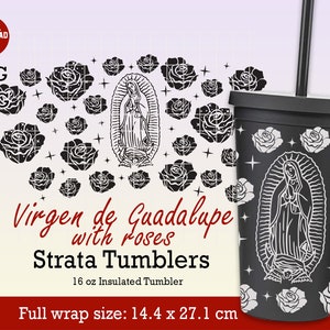 Virgen de Guadalupe mit Rosen Strata Svg Full Wrap für Tumblers 16 oz, mexikanische SVG, Mutter Mary svg, Sofortiger Download, Datei für Cricut