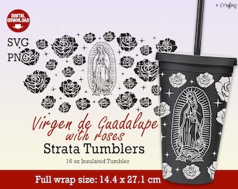 Virgen de Guadalupe with roses Strata Svg full wrap for Tumblers 16 oz, Mexican SVG, Mother Mary svg, Instant download, File for Cricut