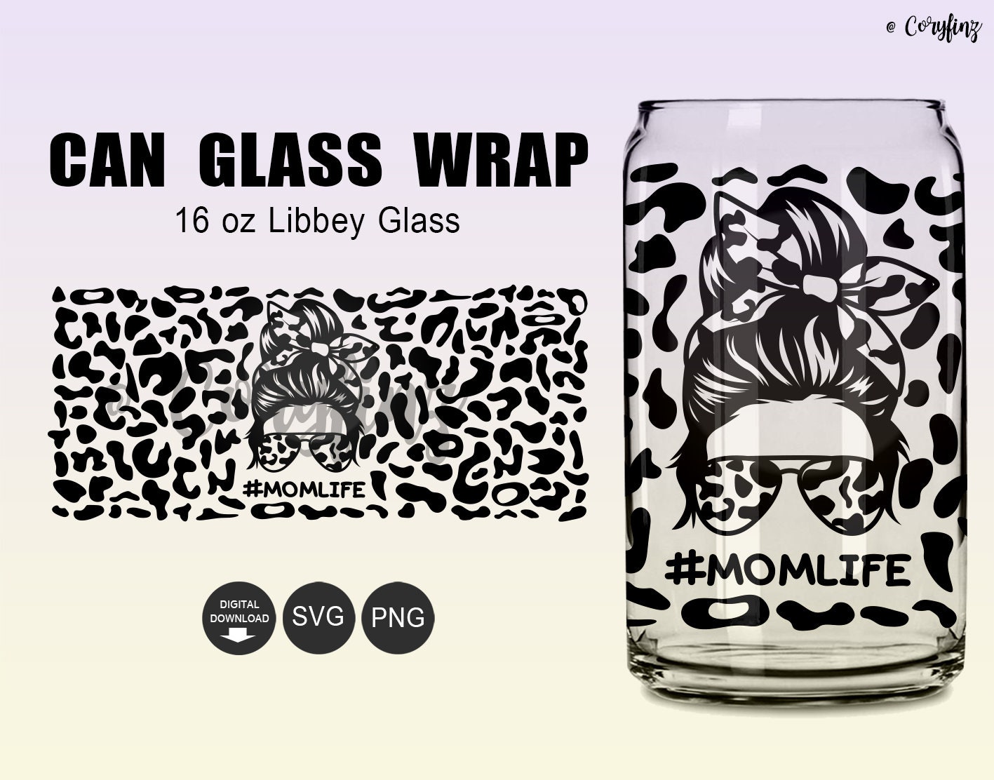 Momlife Glass Wrap Svg, 16oz Libbey Full Wrap Svg, Mom Life Leopard Svg ...