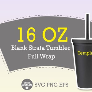 Blank Strata Full Wrap SVG Template for 16oz Tumblers, Strata template, Strata Svg, Strata Cup Svg, Digital download SVG File for Cricut