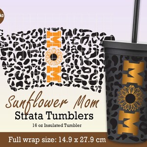 Leopard Sunflower Mom Strata Svg full wrap for Tumblers 16 oz, Leopard svg, Mother&#39;s Day svg, Mom svg, Sunflower Mom svg, File For Cricut.