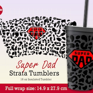 Super Dad Strata Svg envoltório completo para Tumblers 16 onças, Super Dad Svg, Super Dad Leopard Print SVG, Dia dos Pais SVG, download digital para Cricut