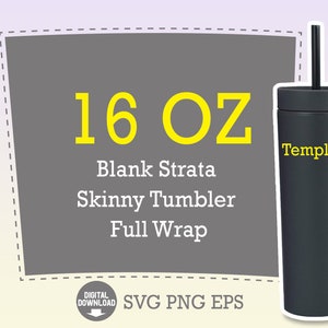 Blank Strata Skinny Tumbler Full Wrap SVG Template for 16oz, Strata Cup Svg, Strata Svg, Strata template, Digital download File for Cricut