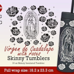 Virgen de Guadalupe met Roses Strata Svg full wrap voor Skinny Tumblers 16oz, Mexicaanse SVG, Moeder mary svg, Instant download Bestand voor Cricut