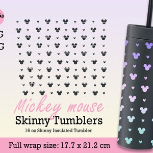 May include: A black and white pattern of Mickey Mouse heads and hearts on a 16 ounce skinny insulated tumbler. The tumbler is black with a gradient of purple, blue, and green. The text "Mickey mouse Skinny Tumblers" and "Full wrap size: 17.7 x 21.2 cm" is also included.