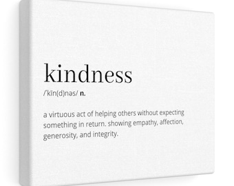 Kindness Definition Printable Wall Art, Kindness Quote, Kindness Poster, Kindness Digital Print, Kindness Affirmation, New Home Gift